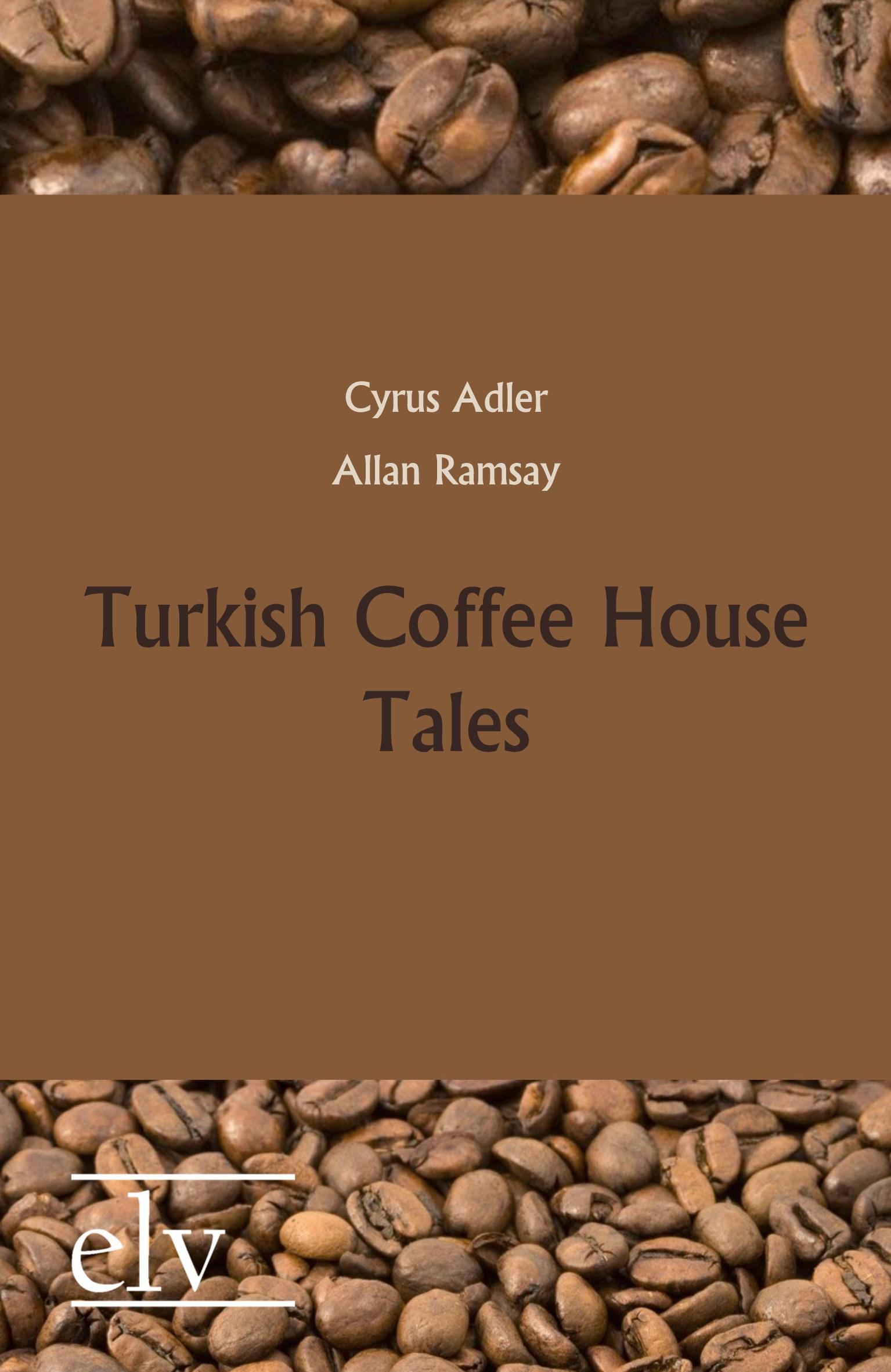 Vorderes Coverbild Turkish Coffee House Tales