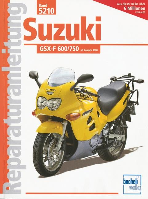 Vorderes Coverbild Suzuki GSX-F 600 / 750 F ab Baujahr 1988