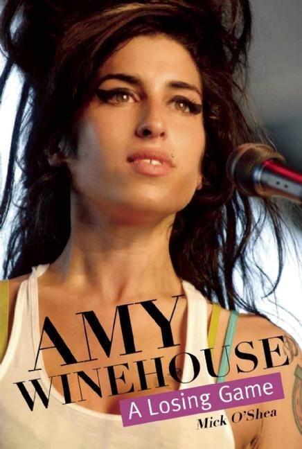 Vorderes Coverbild Amy Winehouse: A Losing Game