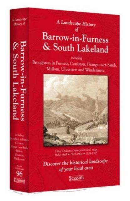 Vorderes Coverbild A Landscape History of Barrow-in-Furness & South Lakeland (1852-1925) - LH3-096