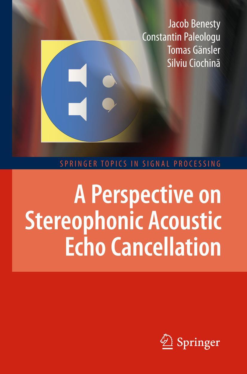 Vorderes Coverbild A Perspective on Stereophonic Acoustic Echo Cancellation