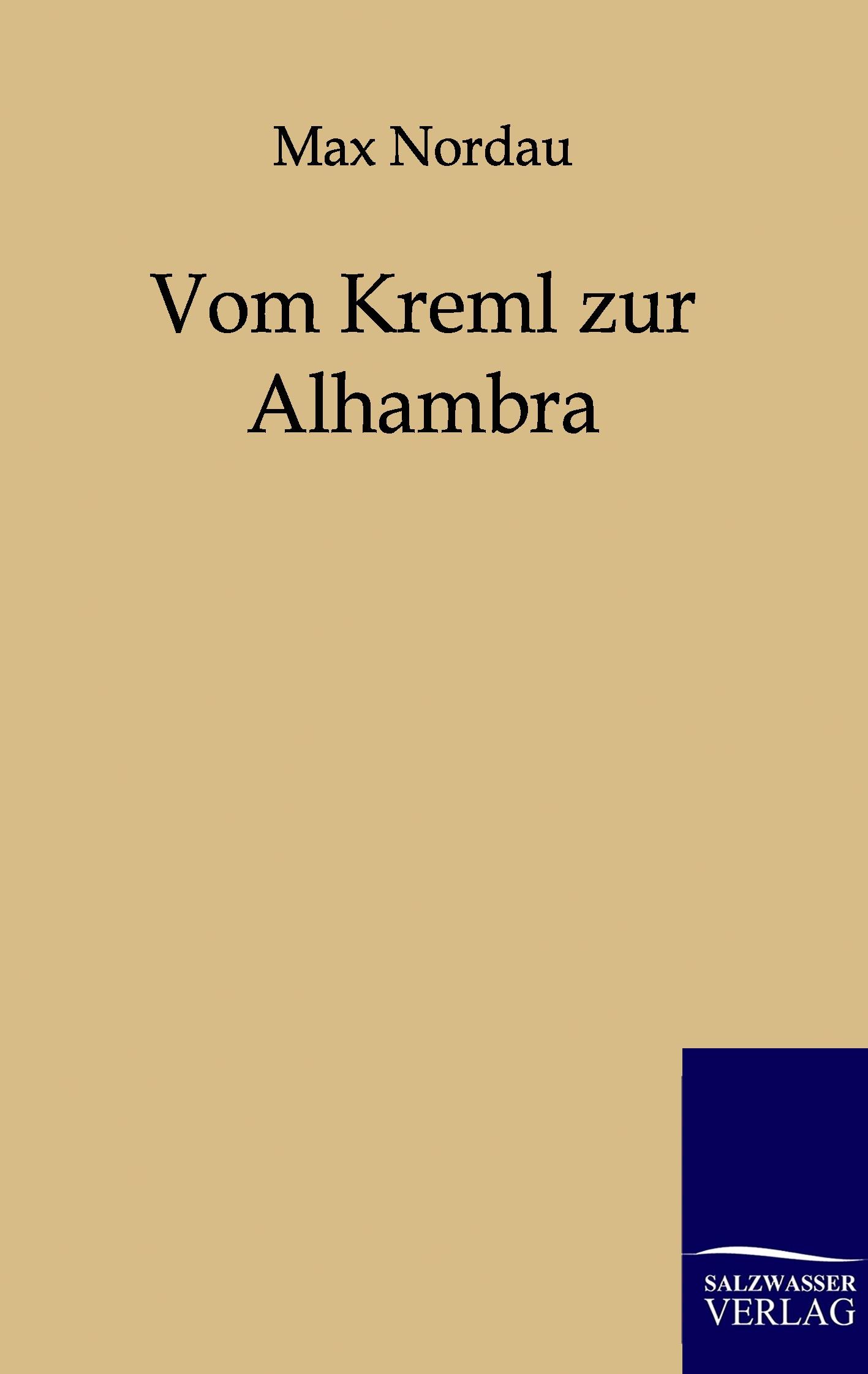 Vorderes Coverbild Vom Kreml zur Alhambra