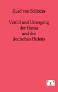 Vorderes Coverbild Verfall und Untergang der Hansa und des deutschen Ordens