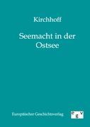 Vorderes Coverbild Seemacht in der Ostsee