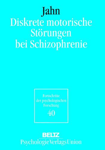 Vorderes Coverbild Diskrete motorische Störungen bei Schizophrenie