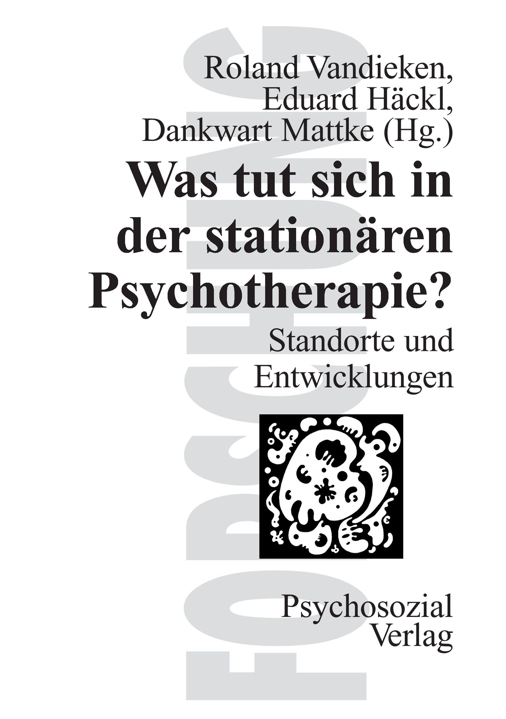 Vorderes Coverbild Was tut sich in der stationären Psychotherapie?