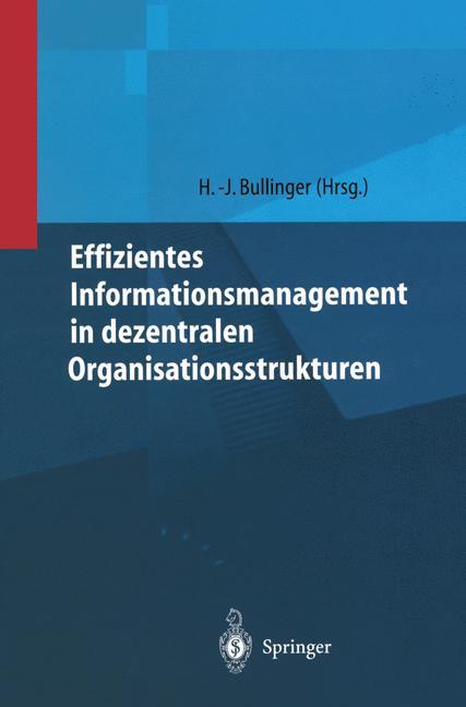 Vorderes Coverbild Effizientes Informationsmanagement in dezentralen Organisationsstrukturen