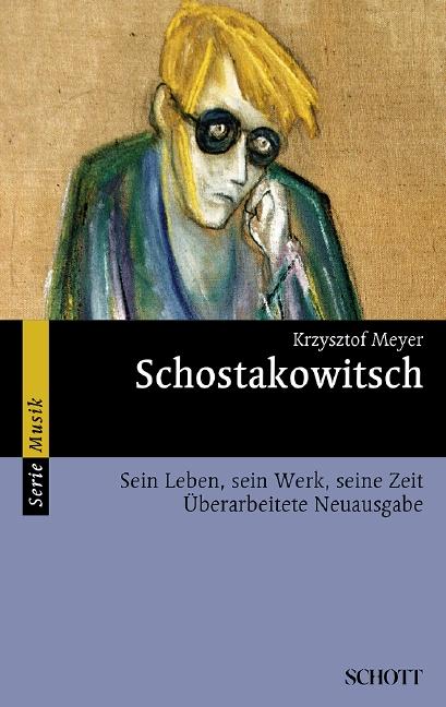 Vorderes Coverbild Dmitri Schostakowitsch