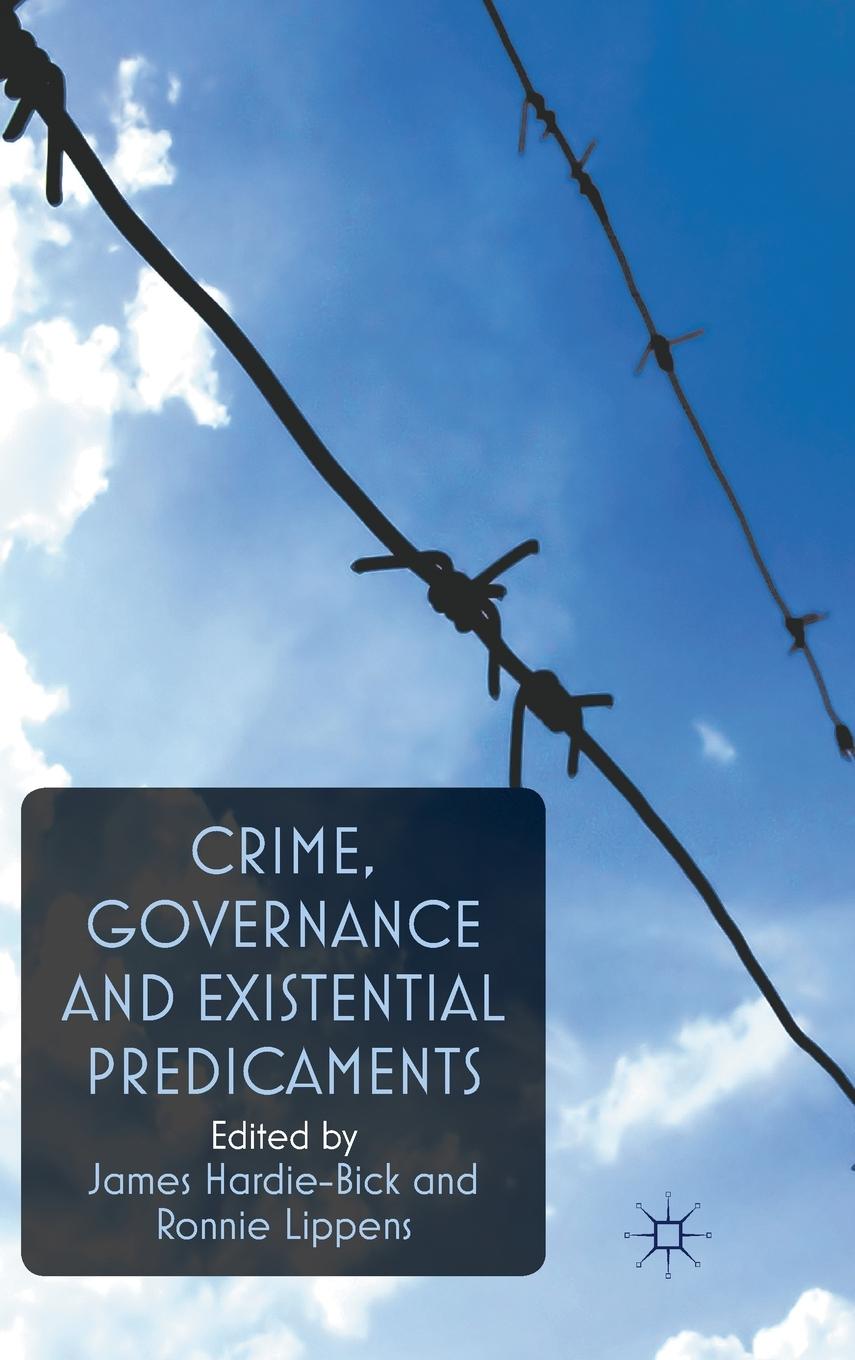 Vorderes Coverbild Crime, Governance and Existential Predicaments