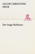 Vorderes Coverbild Der lange Balthasar