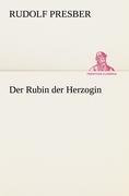Vorderes Coverbild Der Rubin der Herzogin