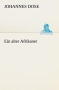 Vorderes Coverbild Ein alter Afrikaner