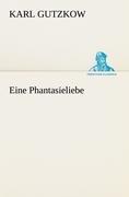 Vorderes Coverbild Eine Phantasieliebe