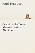 Vorderes Coverbild Geschichte der Donna Maria und andere Abenteuer