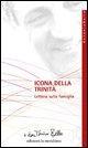Vorderes Coverbild Icona della Trinità. Lettera sulla famiglia