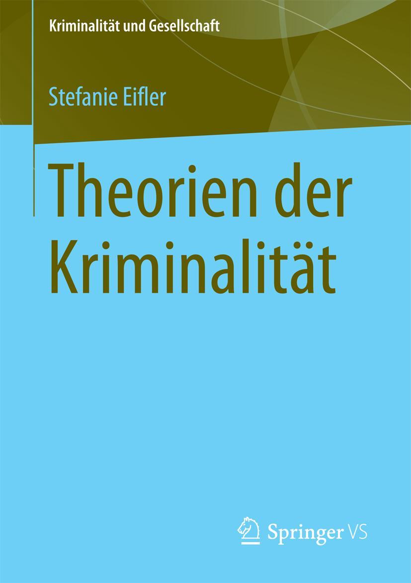 Vorderes Coverbild Theorien der Kriminalität