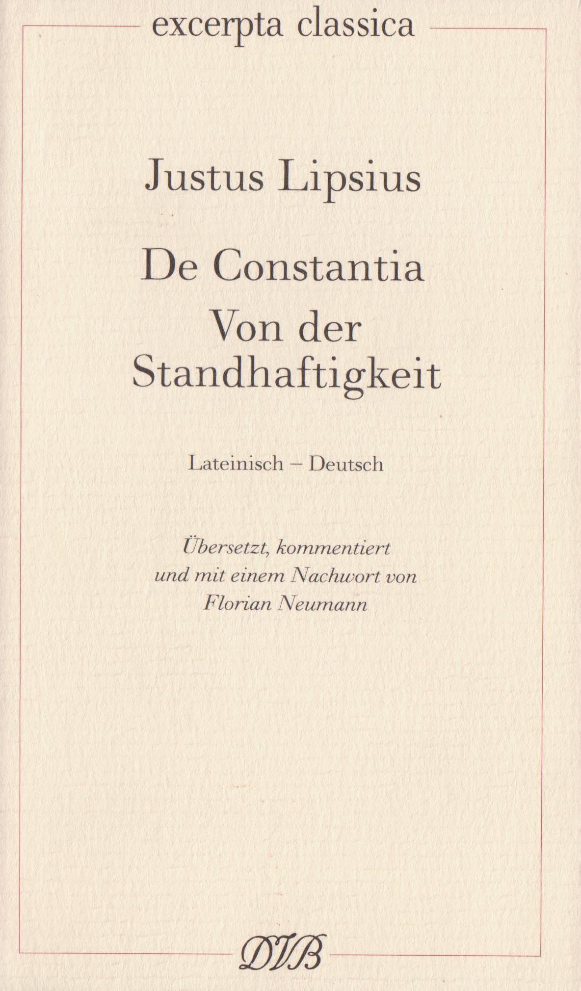 Vorderes Coverbild Lipsius, J: De Constantia. Von der Standhaftigkeit