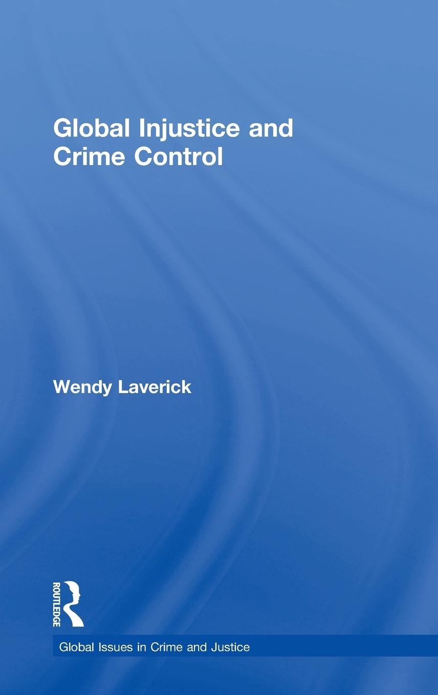 Vorderes Coverbild Global Injustice and Crime Control