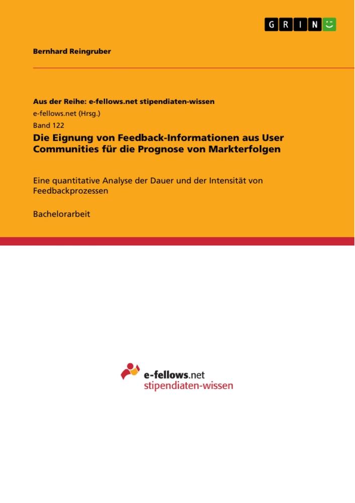 Vorderes Coverbild Die Eignung von Feedback-Informationen aus User Communities für die Prognose von Markterfolgen