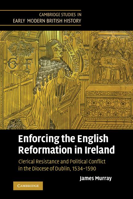 Vorderes Coverbild Enforcing the English Reformation in Ireland