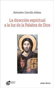 Vorderes Coverbild La dirección espiritual a la luz de la palabra de Dios