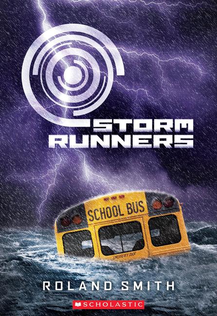Vorderes Coverbild Storm Runners (the Storm Runners Trilogy, Book 1)