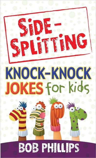 Vorderes Coverbild Side-Splitting Knock-Knock Jokes for Kids