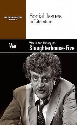 Vorderes Coverbild War in Kurt Vonnegut's Slaughterhouse Five