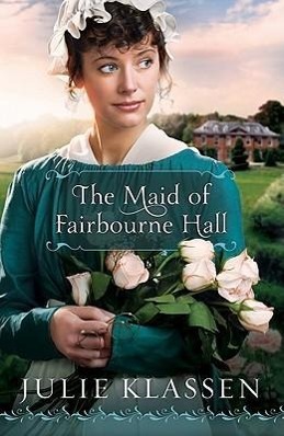 Vorderes Coverbild The Maid of Fairbourne Hall