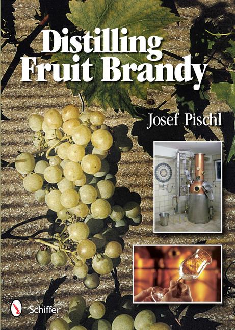 Vorderes Coverbild Distilling Fruit Brandy