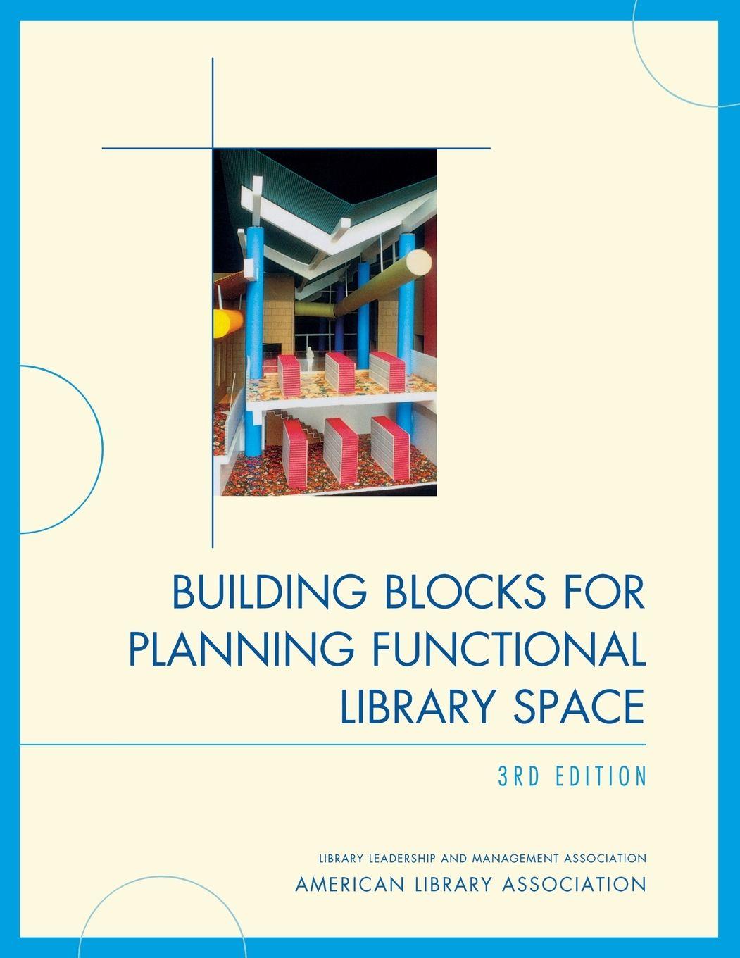 Vorderes Coverbild Building Blocks for Planning Functional Library Space