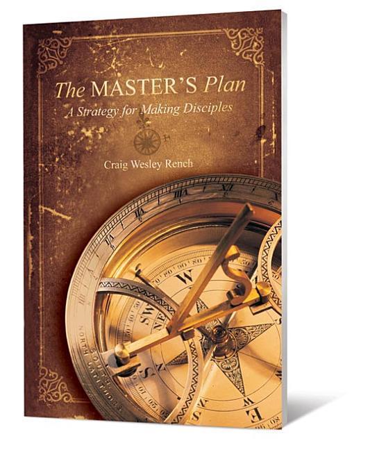 Vorderes Coverbild The Master's Plan: A Strategy for Making Disciples