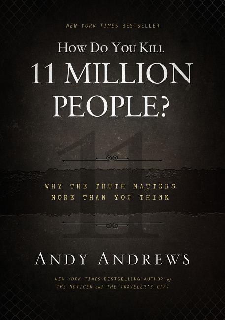 Vorderes Coverbild How Do You Kill 11 Million People?