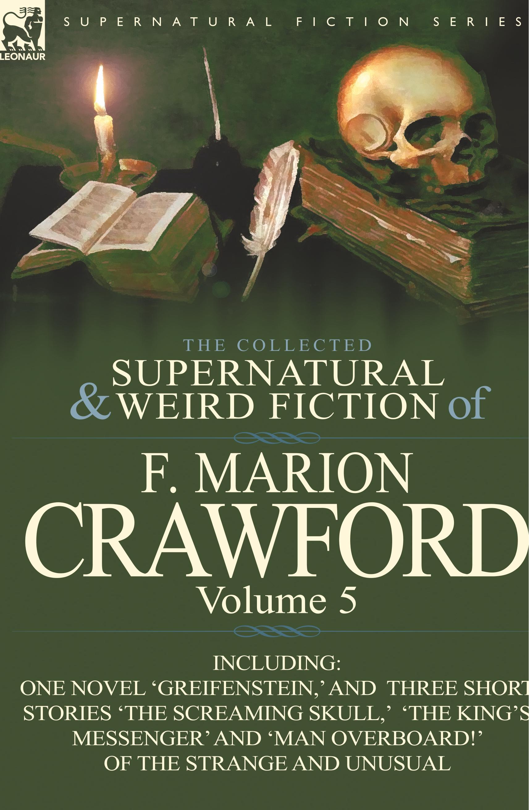 Vorderes Coverbild The Collected Supernatural and Weird Fiction of F. Marion Crawford