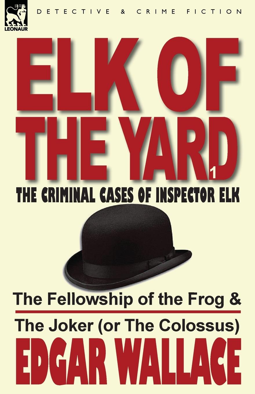 Vorderes Coverbild Elk of the Yard-The Criminal Cases of Inspector Elk