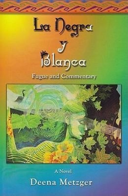 Vorderes Coverbild La Negra y Blanca: Fugue & Commentary