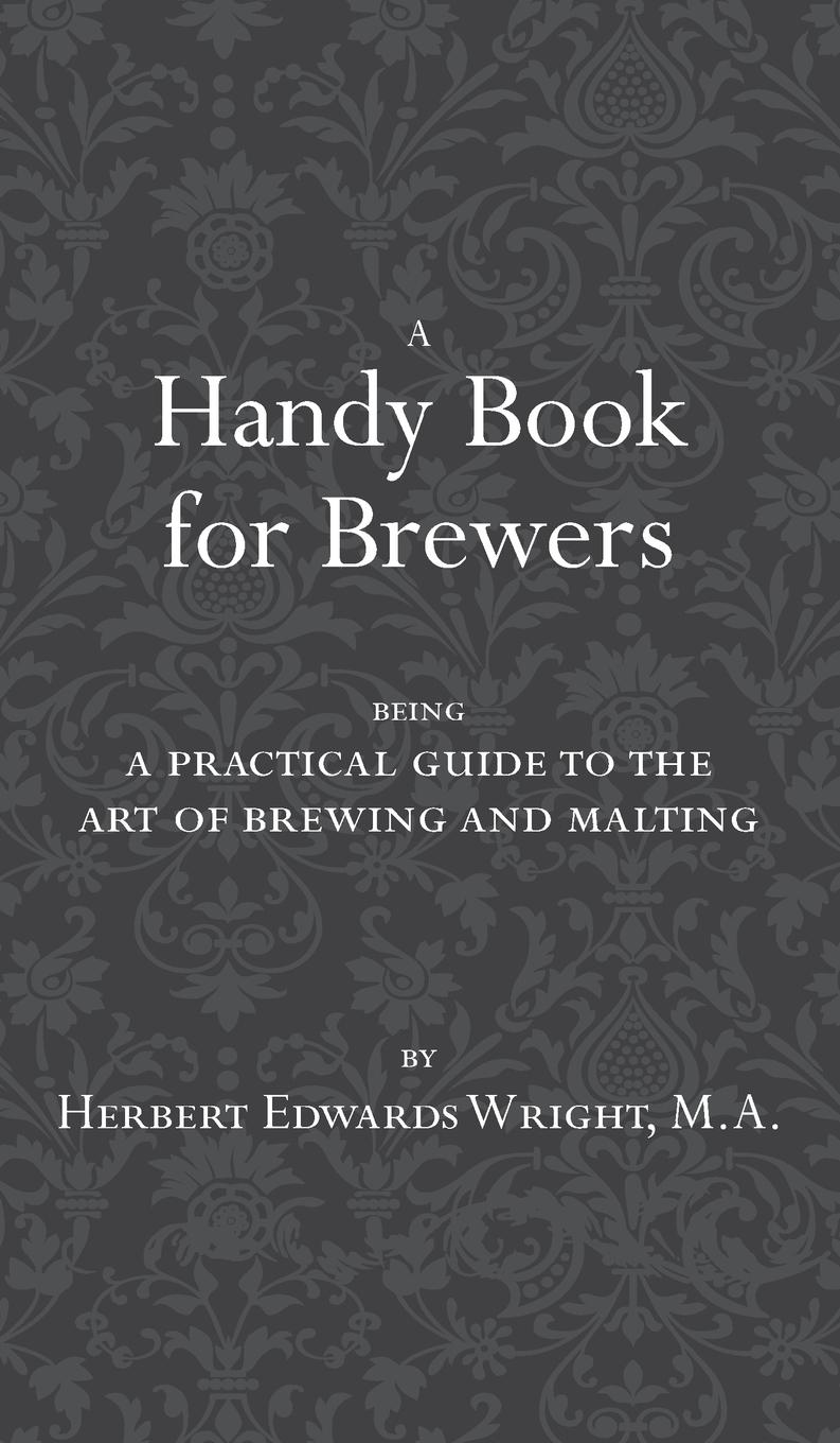Vorderes Coverbild A Handy Book for Brewers