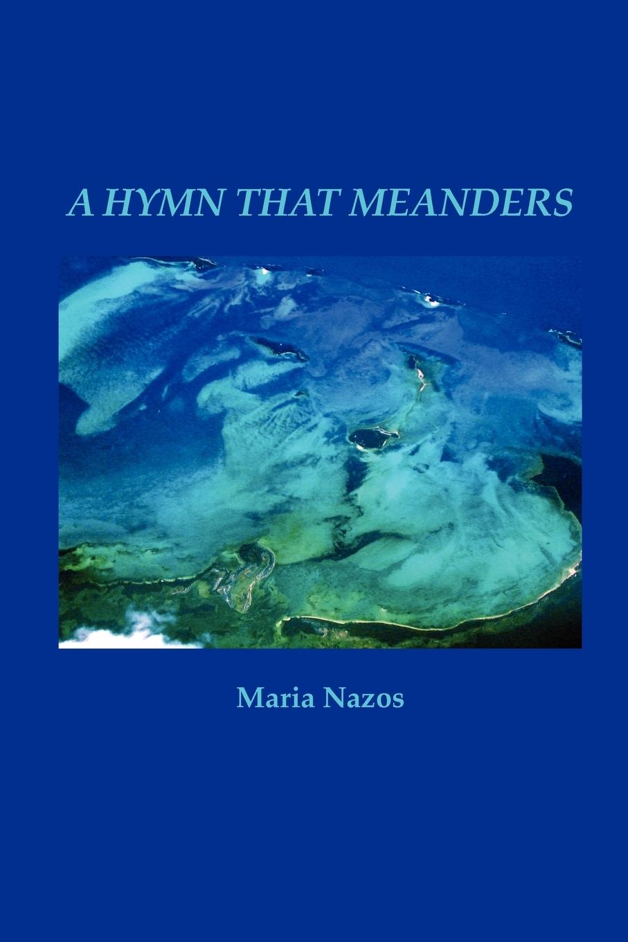 Vorderes Coverbild A Hymn That Meanders