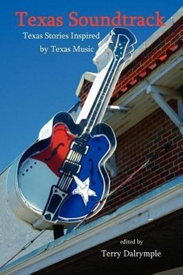 Vorderes Coverbild Texas Soundtrack, Stories Inspired by Texas Music