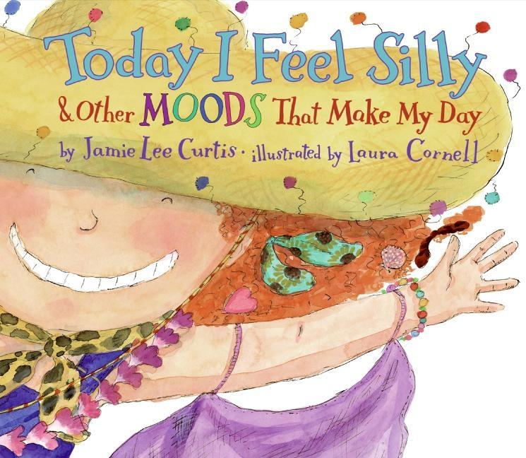 Vorderes Coverbild Today I Feel Silly & Other Moods That Make My Day
