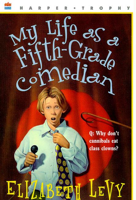 Vorderes Coverbild My Life as a Fifth-Grade Comedian