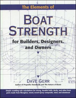Vorderes Coverbild The Elements of Boat Strength: For Builders, Designers, and Owners