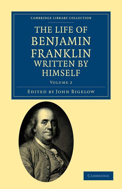 Vorderes Coverbild The Life of Benjamin Franklin, Written by Himself
