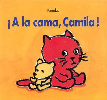 Vorderes Coverbild ¡A la cama, Camila!