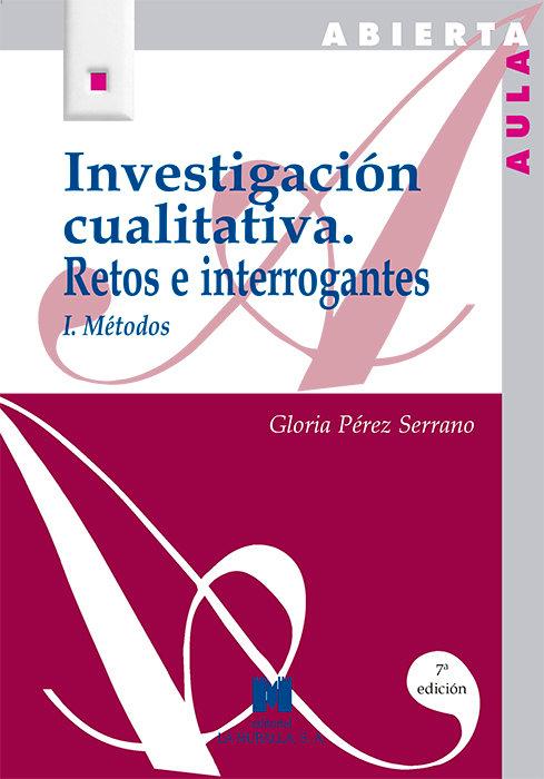 Vorderes Coverbild Investigación cualitativa I : retos e interrogantes, métodos