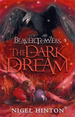 Vorderes Coverbild Beaver Towers: The Dark Dream