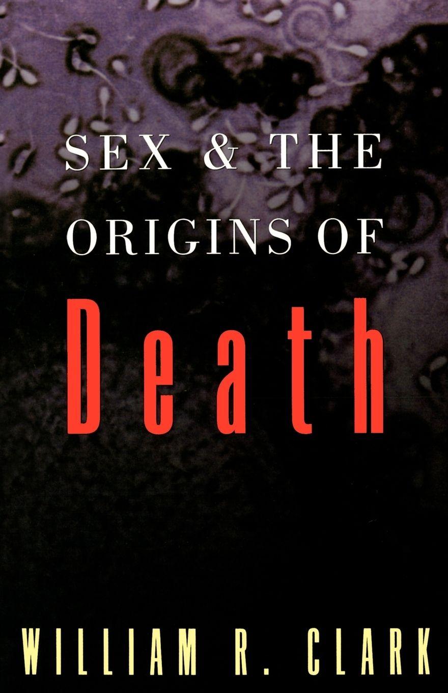 Vorderes Coverbild Sex and the Origins of Death