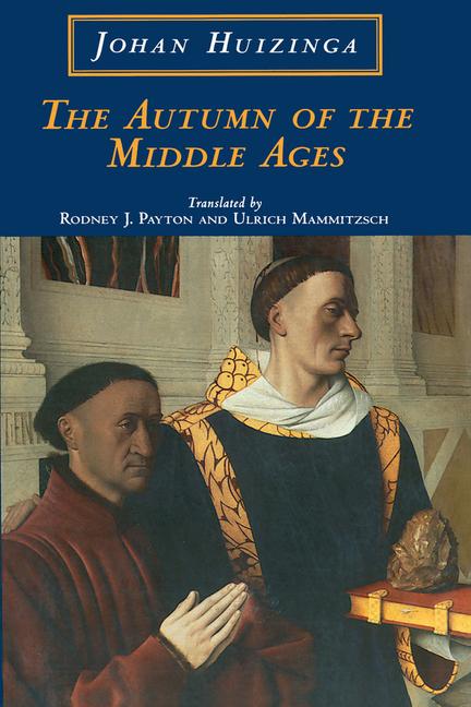 Vorderes Coverbild The Autumn of the Middle Ages