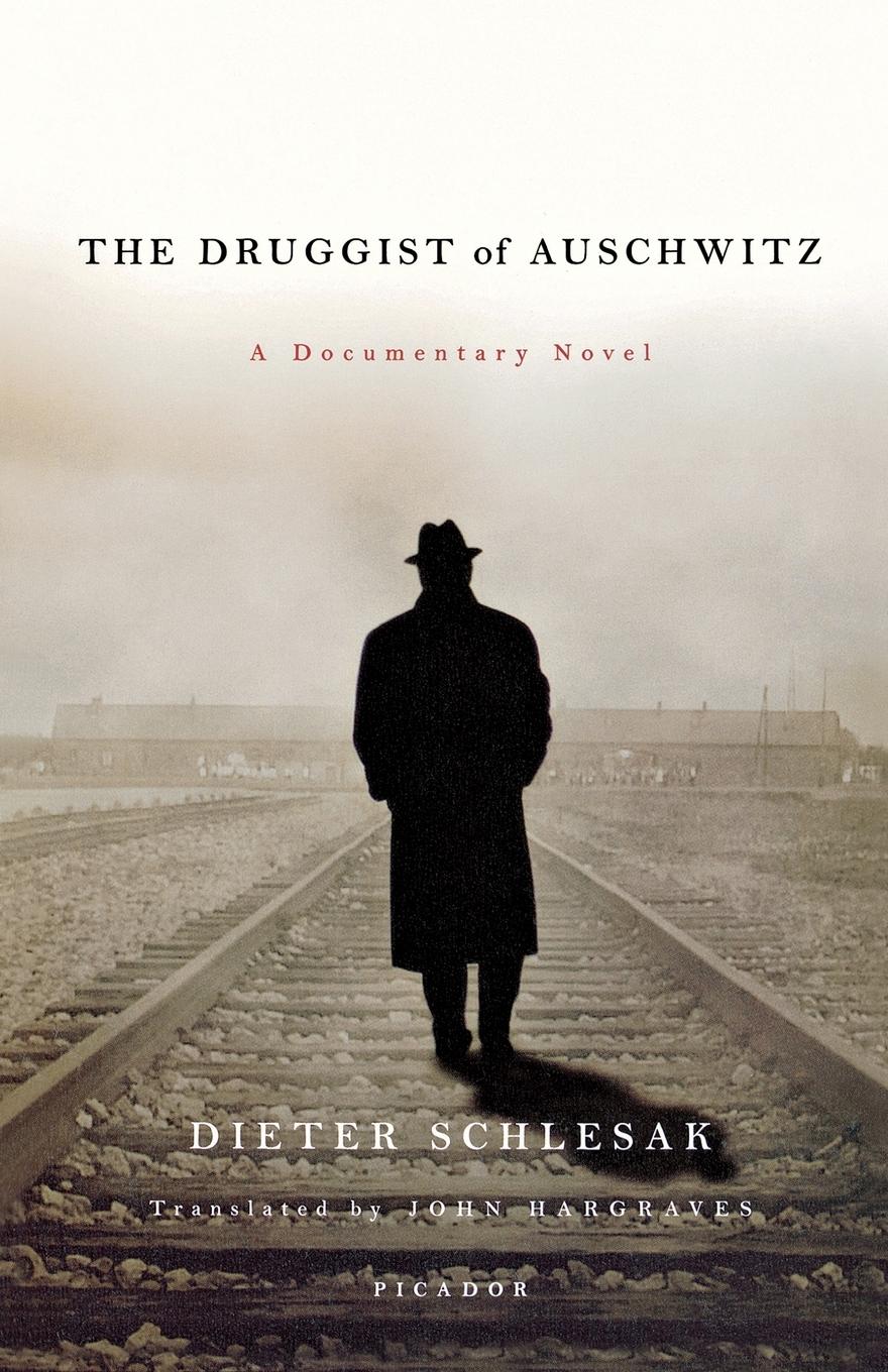 Vorderes Coverbild The Druggist of Auschwitz