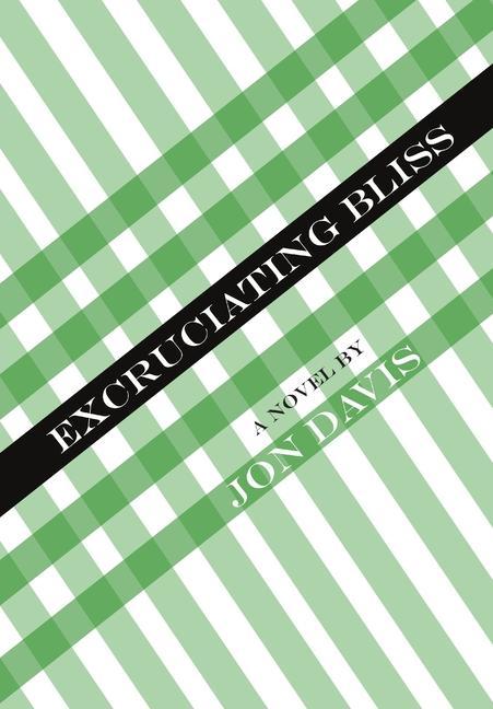 Vorderes Coverbild Excruciating Bliss